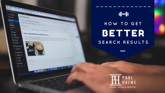 How To Get Better Search Results
