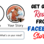 How to Get Good Results from Your Facebook Stories